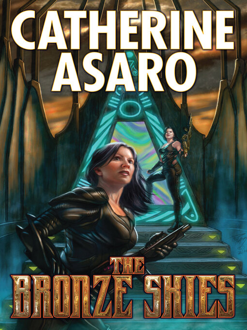 Title details for The Bronze Skies by Catherine Asaro - Available